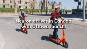 Read more about the article Neuron arrives in Canada with Ottawa launch!