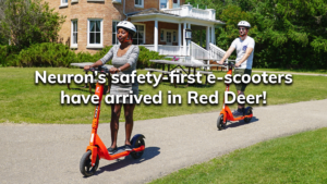 Read more about the article Neuron’s safety-first e-scooters have arrived in Red Deer!