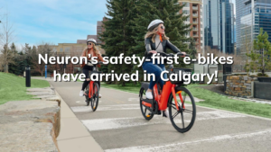 Read more about the article Neuron’s safety-first e-bikes have arrived in Calgary!